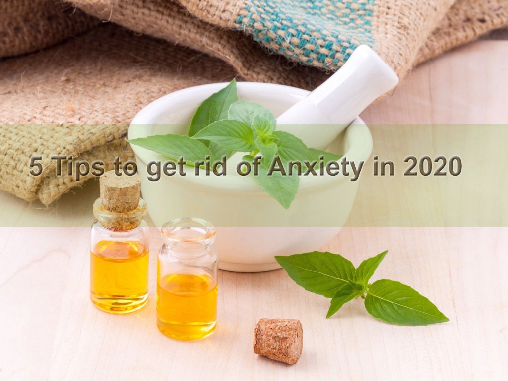 Anxiety, tips for anxiety and stress, get rid of anxiety